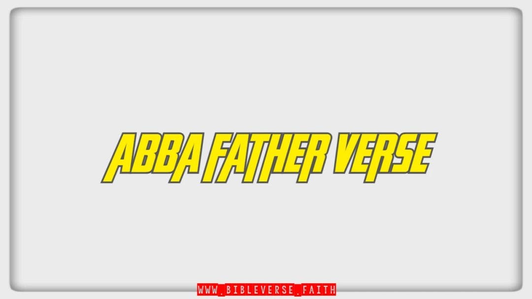 abba father verse