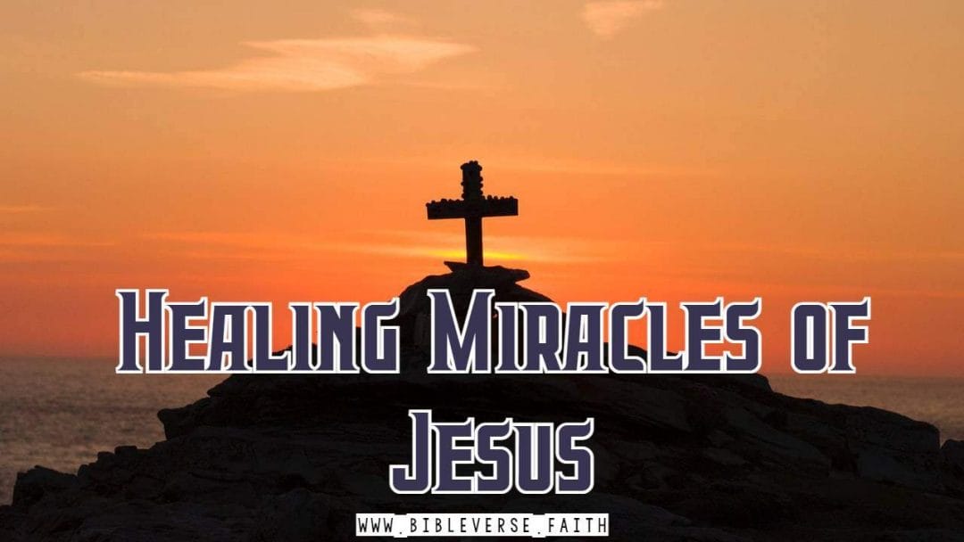 healing miracles of jesus