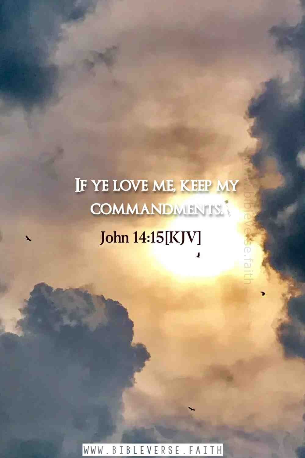  john 14 15[kjv] bible verse about relationship with boyfriend and girlfriend