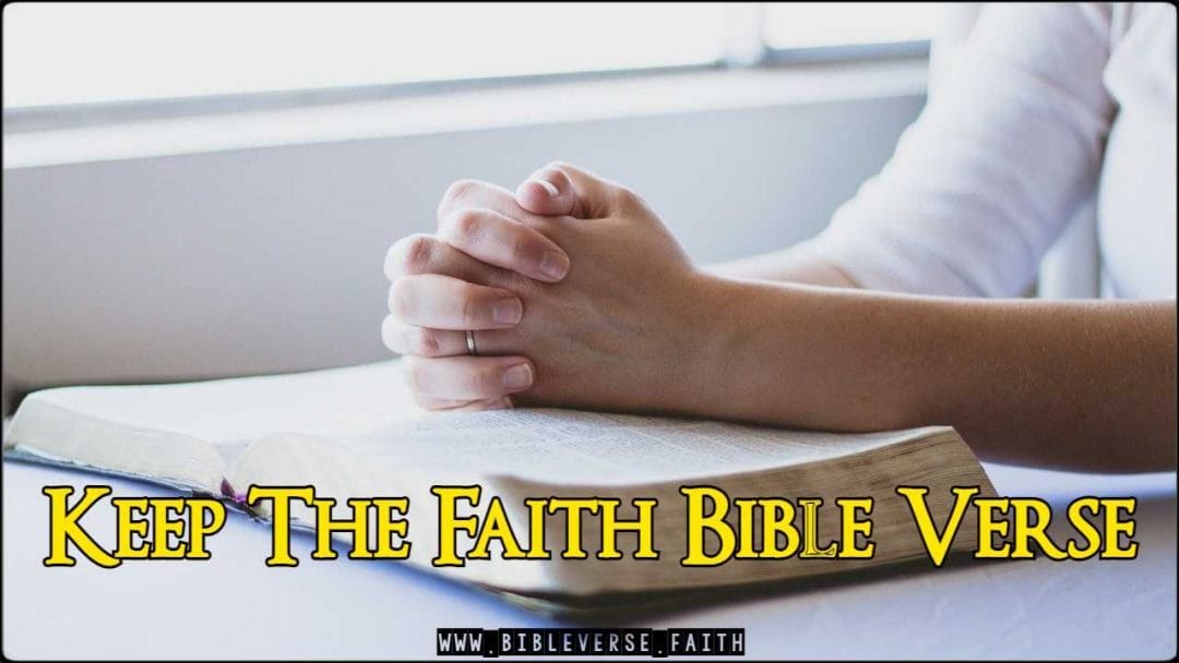 keep the faith bible verse