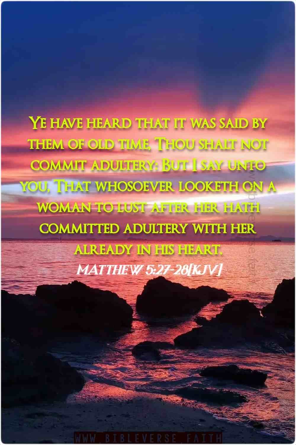 matthew 5 27 28[kjv] jesus quotes about love