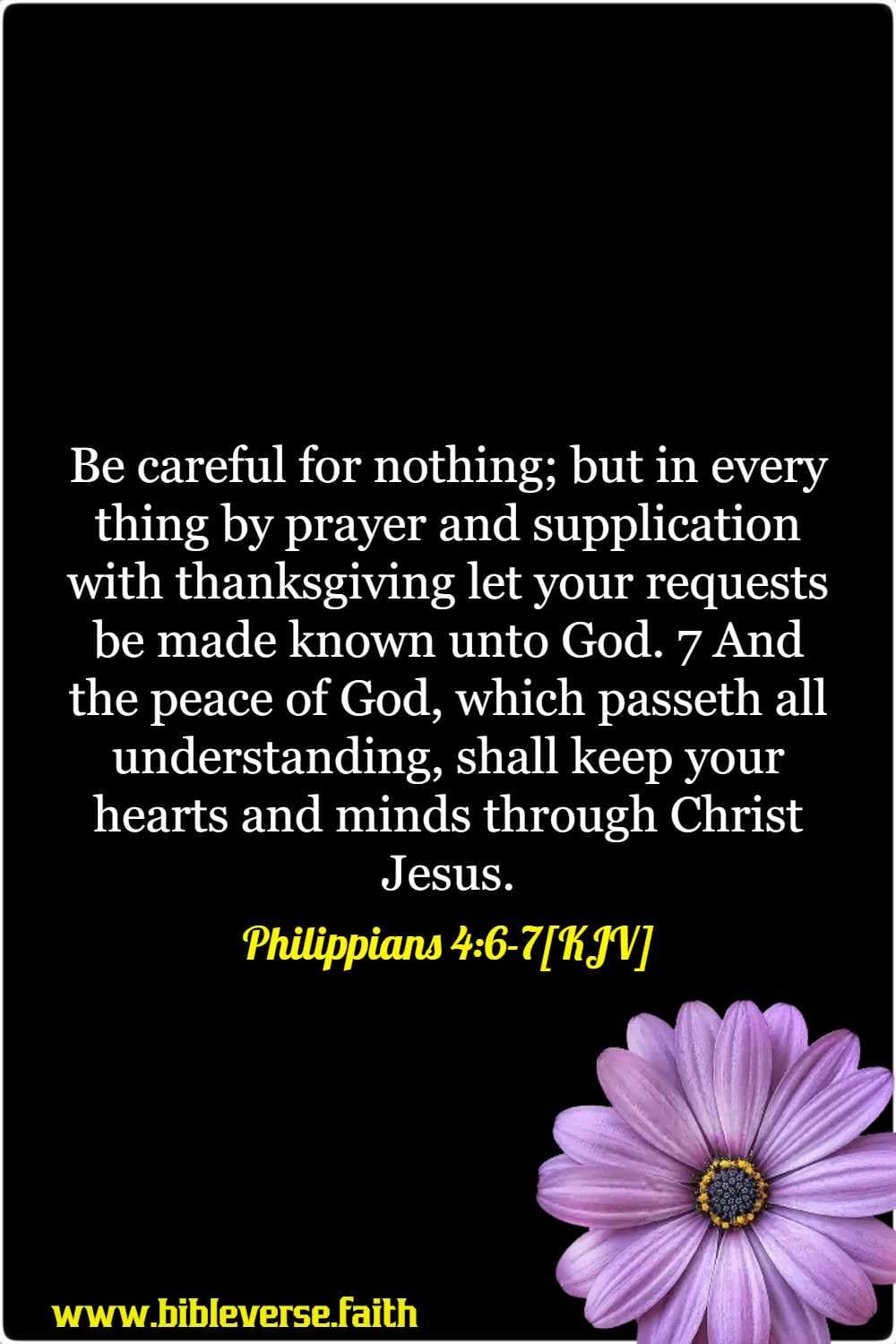 philippians 4 6 7[kjv] bible verses about faith in hard times