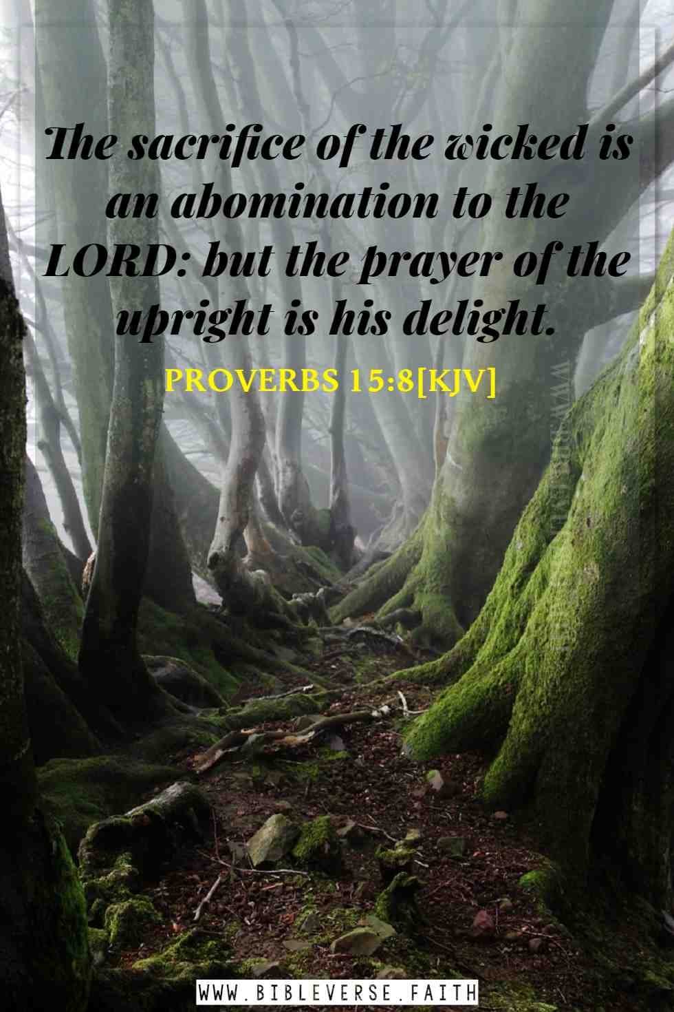 proverbs 15 8[kjv] abomination in the bible