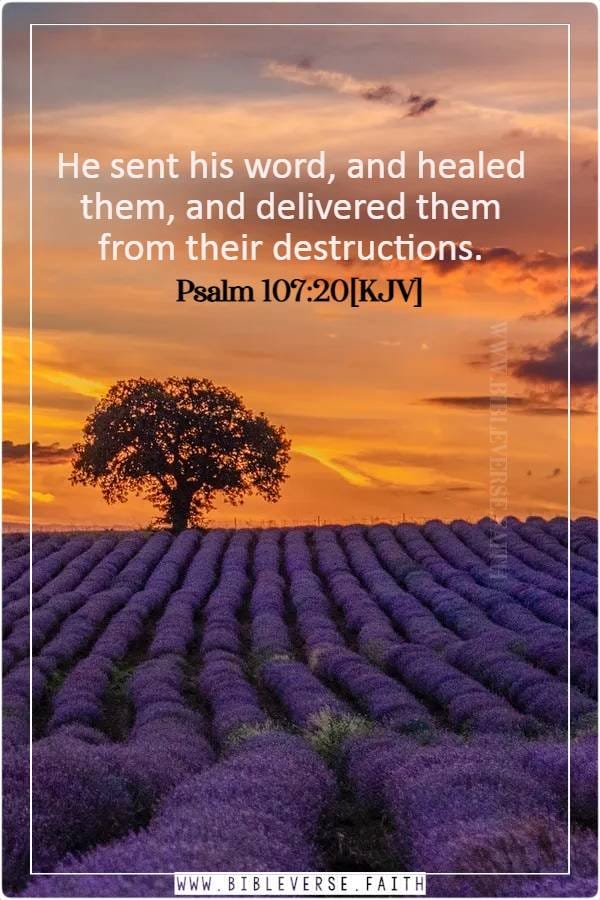 psalm 107 20[kjv] psalm for healing