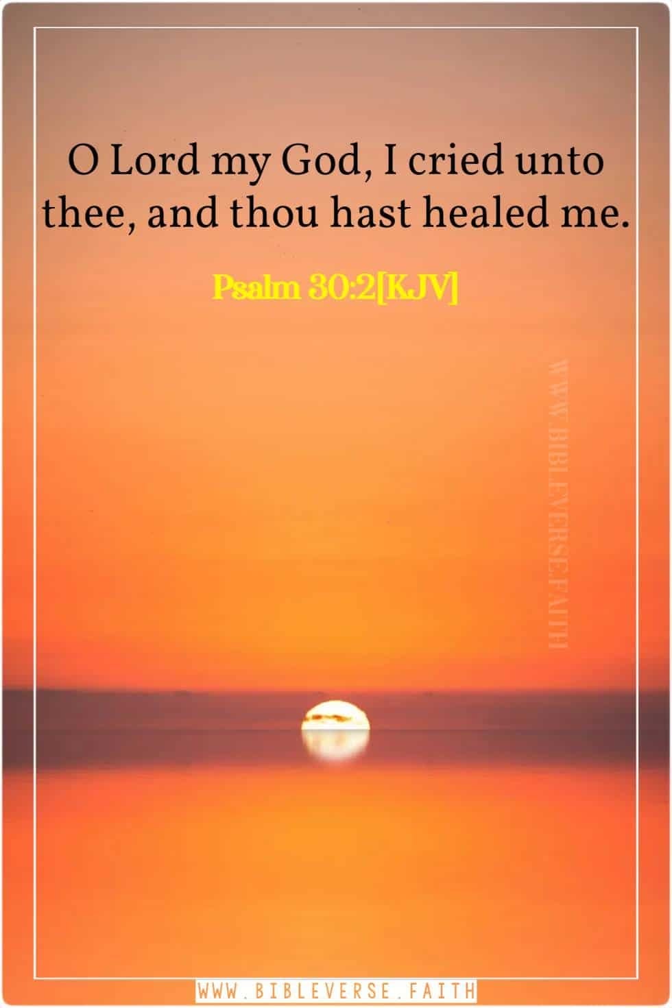 psalm 30 2[kjv] healing verses from psalms