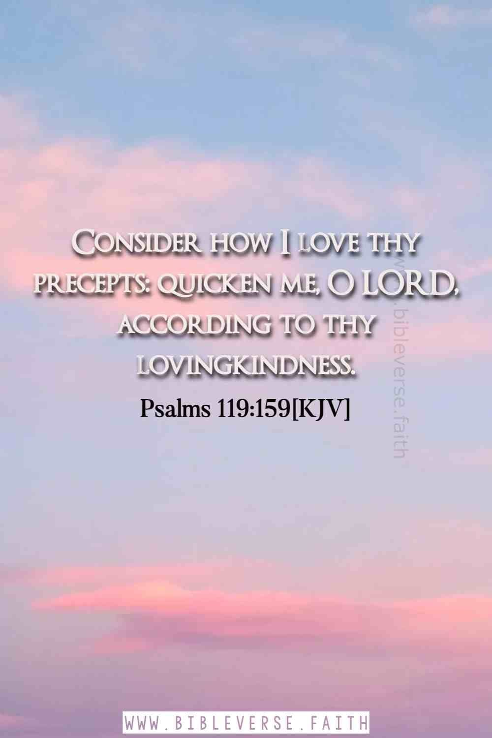 psalms 119 159[kjv] psalms about god's love