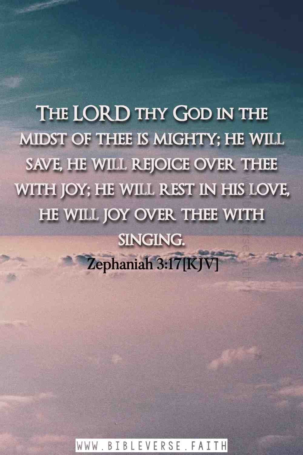 zephaniah 3 17[kjv] verses about god's love for us