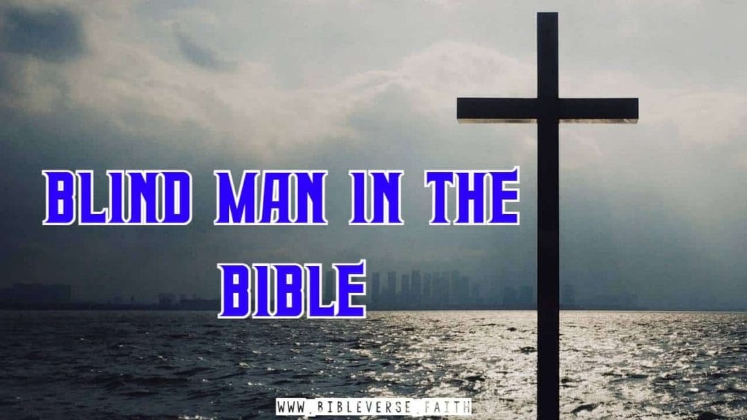 blind man in the bible