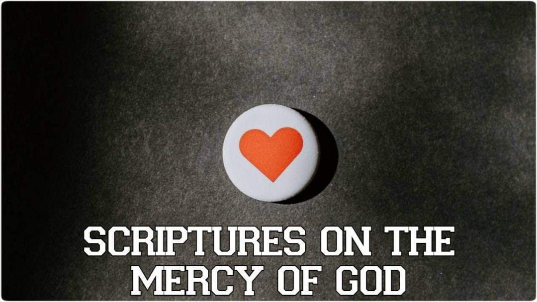 scriptures on the mercy of god