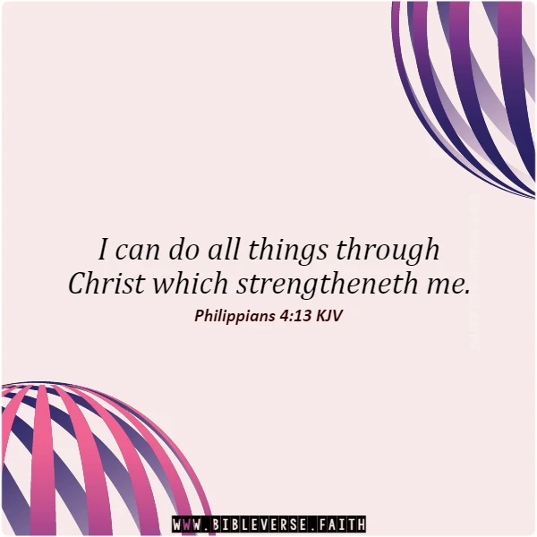 philippians 4 13 kjv bible verses about determination