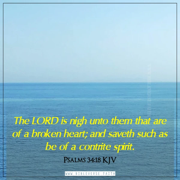psalms 34 18 kjv bible verse for loss of child