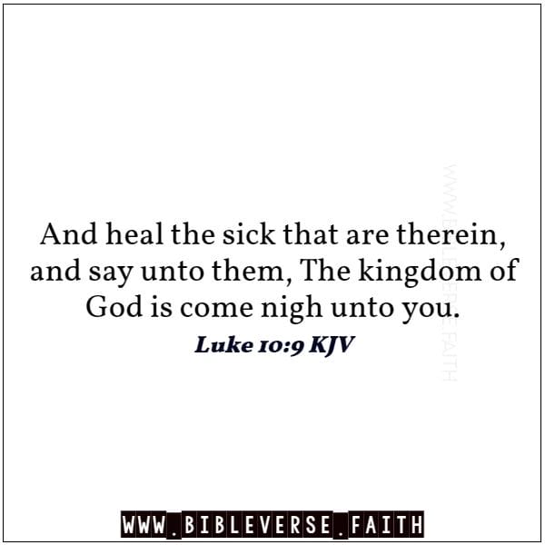 luke 10 9 kjv bible passages on healing kjv