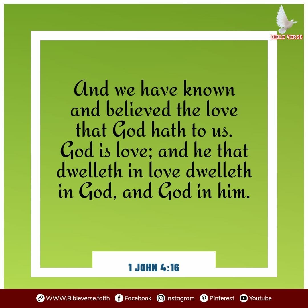 1 john 4 16 bible verses about love and trust