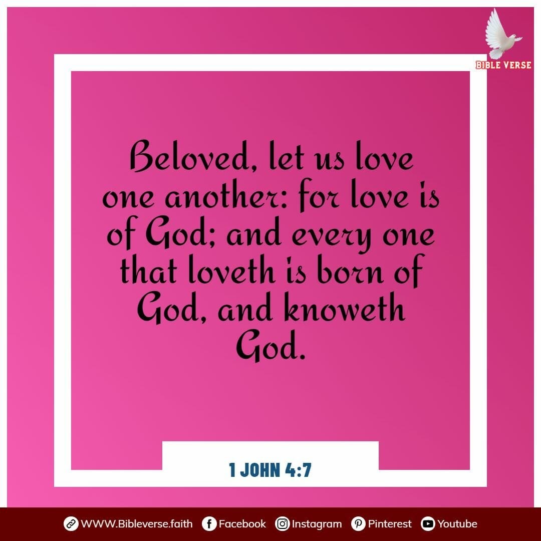 1 john 4 7 bible verses about love and trust