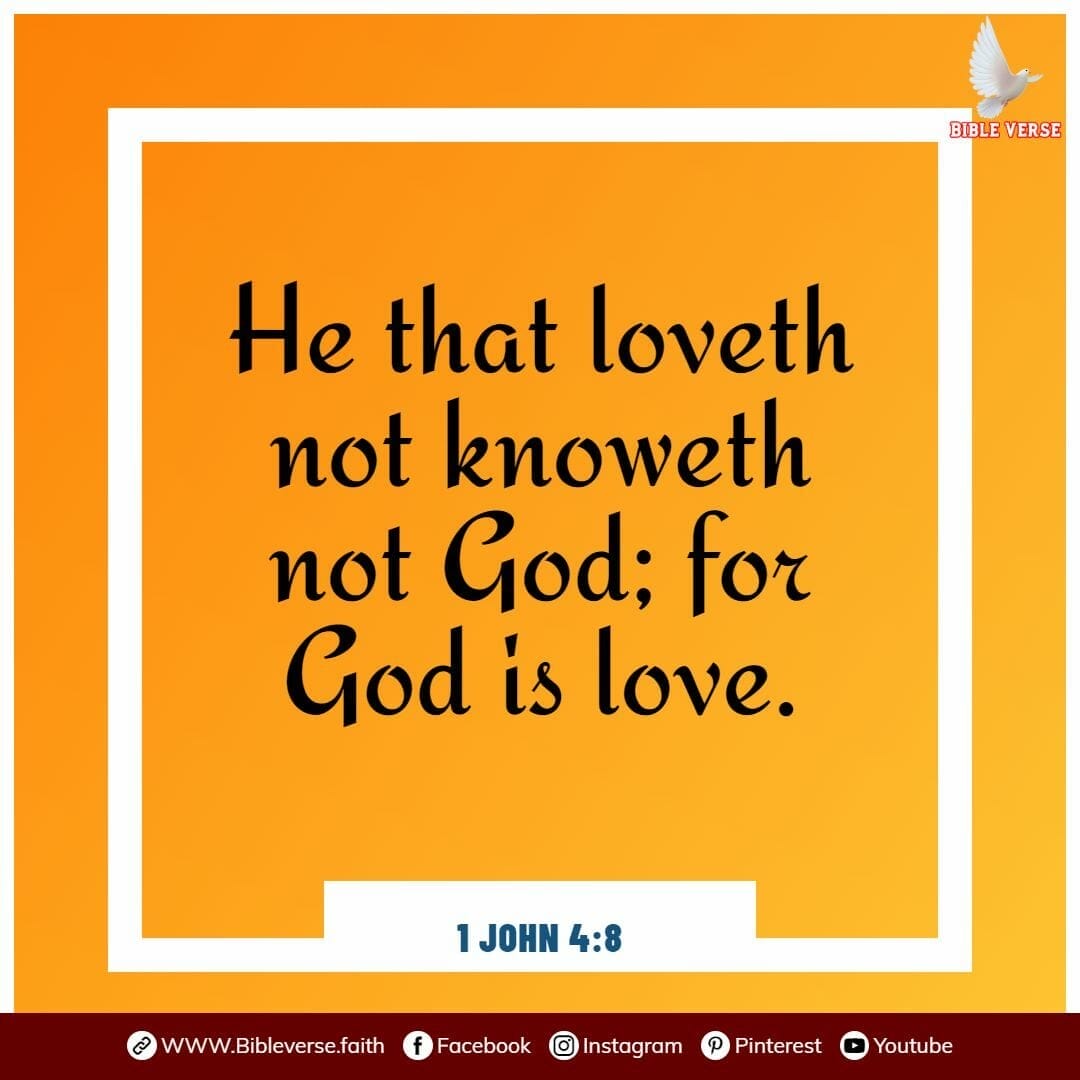 1 john 4 8 bible verses about love and trust