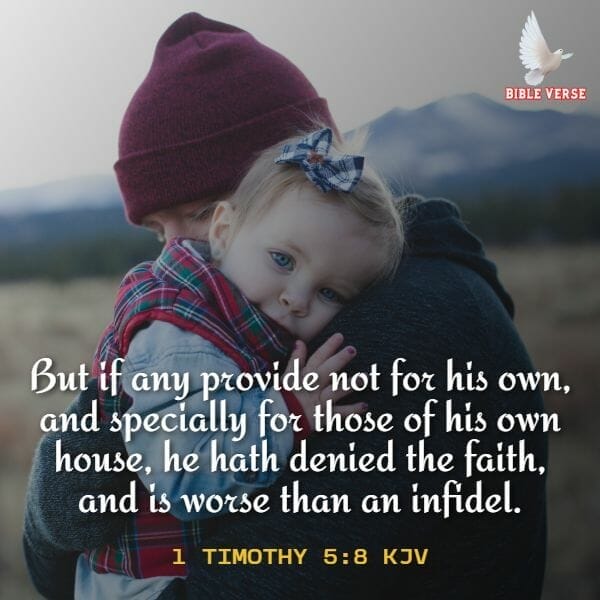 1 timothy 5 8 kjv bible verses about trusting others 1