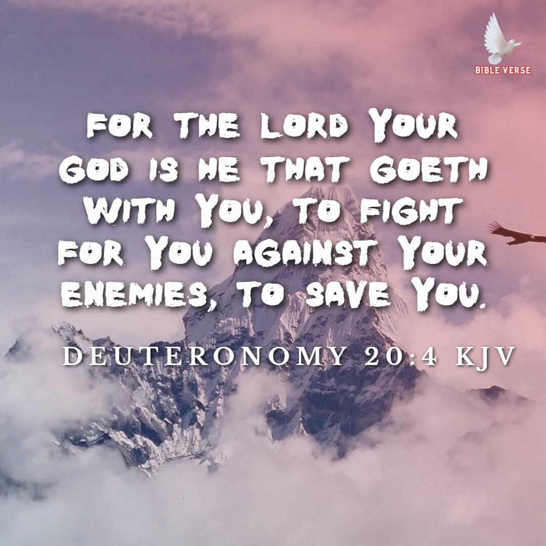 deuteronomy 20 4 kjv bible verses for healing and strength