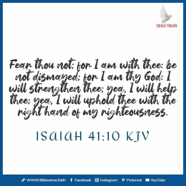 isaiah 41 10 kjv bible verse about believing in yourself