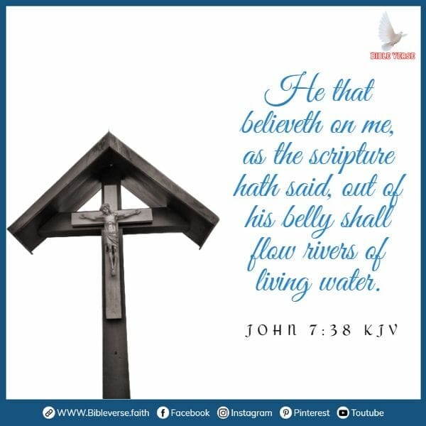 john 7 38 kjv jesus quotes on faith