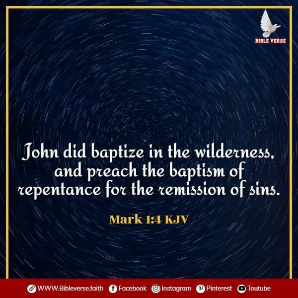 mark 1 4 kjv bible verses about repentance