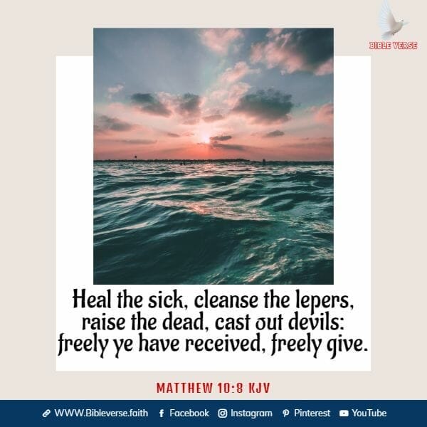 matthew 10 8 kjv healing scriptures for the sick
