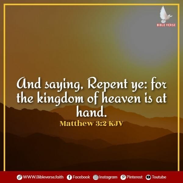 matthew 3 2 kjv bible verses about repentance