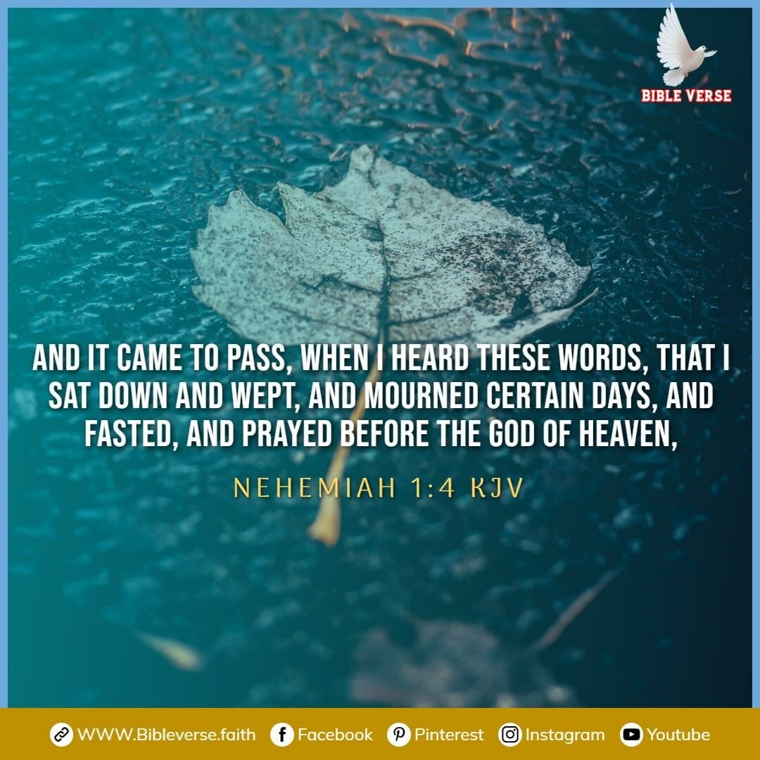 nehemiah 1 4 kjv bible verses about fasting