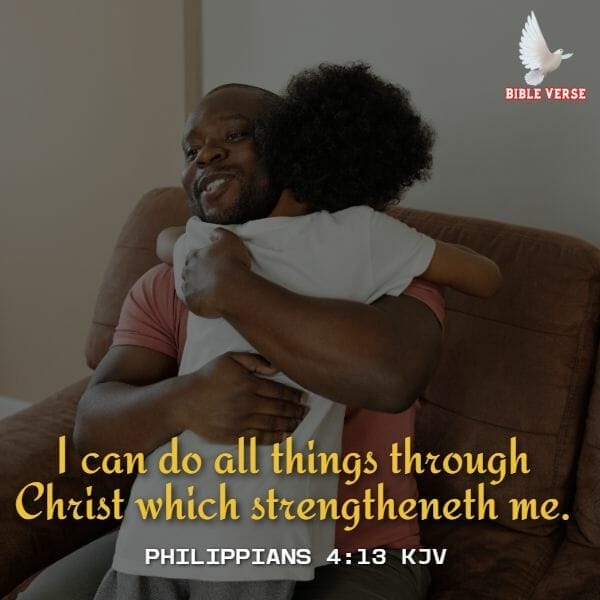 philippians 4 13 kjv bible verses about trusting others 1