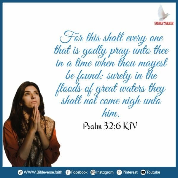 psalm 32 6 kjv bible verses about prayer and faith