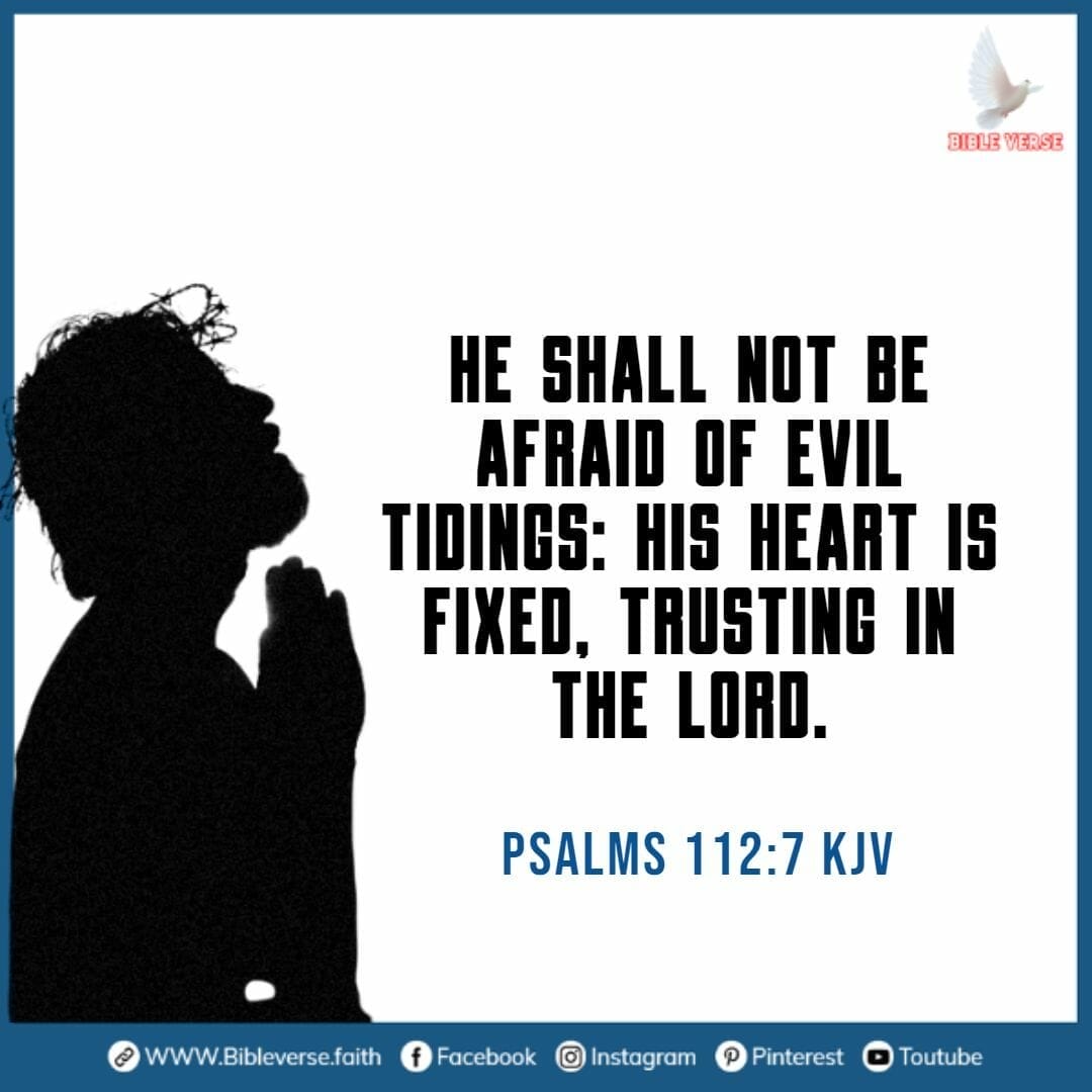 psalms 112 7 kjv bible verses about trusting god