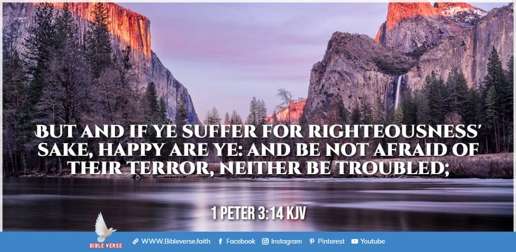 1 peter 3 14 kjv bible verse about encouraging others