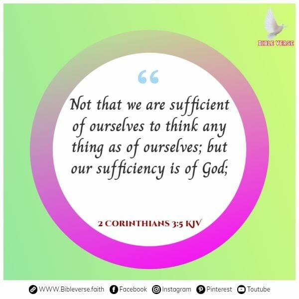 2 corinthians 3 5 kjv bible verses for confidence and courage