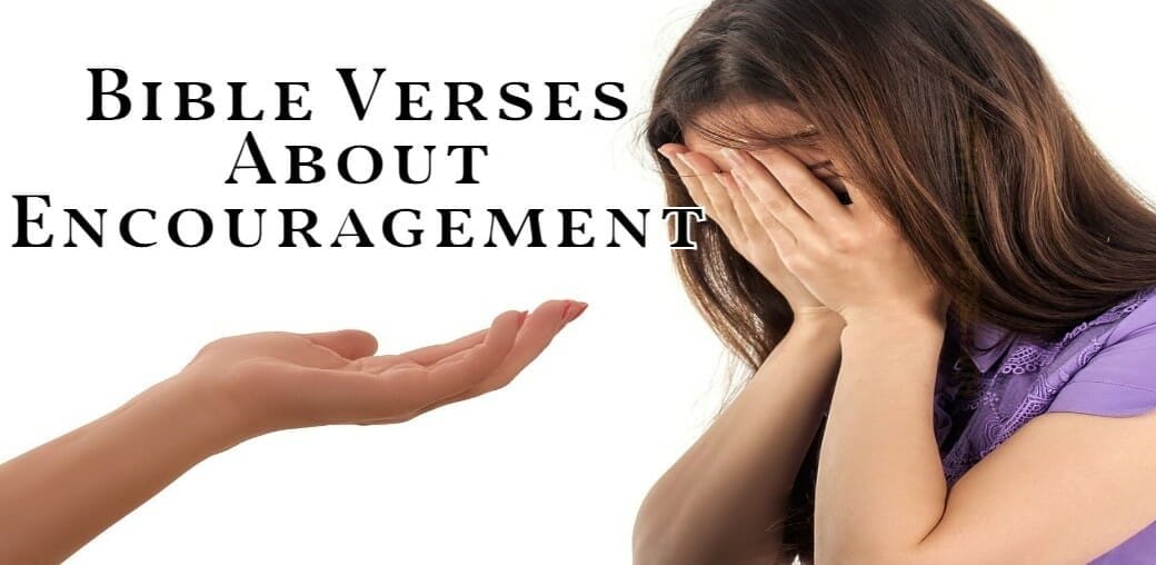 bible verses about encouragement