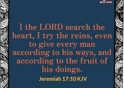 jeremiah 17 10 kjv philippians 4 19 kjv