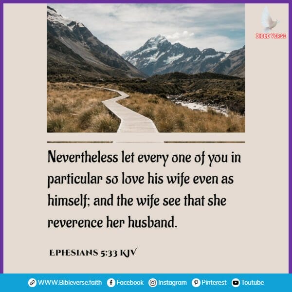 ephesians 5 33 kjv bible verses about relationships and dating