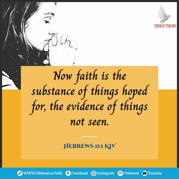 hebrews 11 1 kjv bible verses about hope in hard times