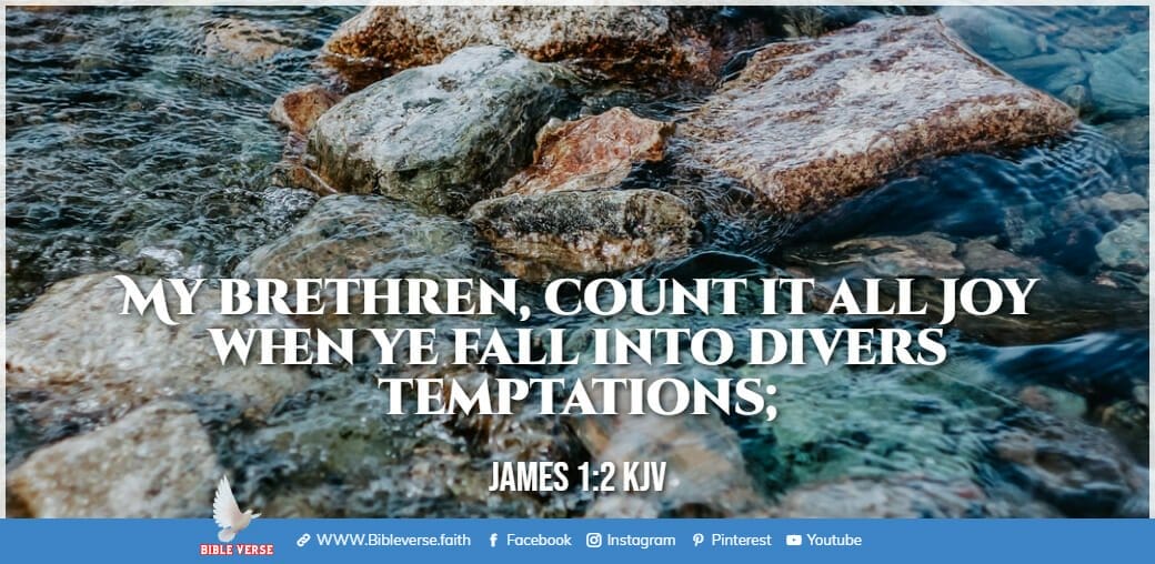 james 1 2 kjv bible verse about encouraging others