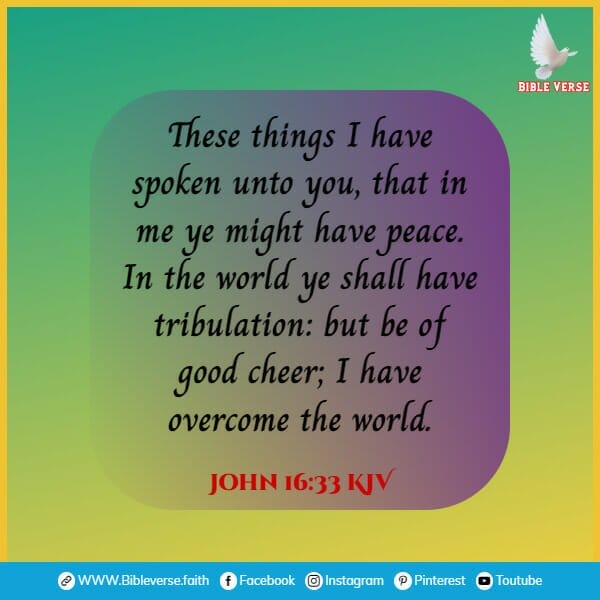 john 16 33 kjv bible verses about death and grief