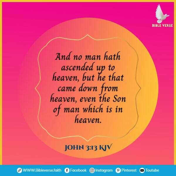 john 3 13 kjv bible verses about death and heaven