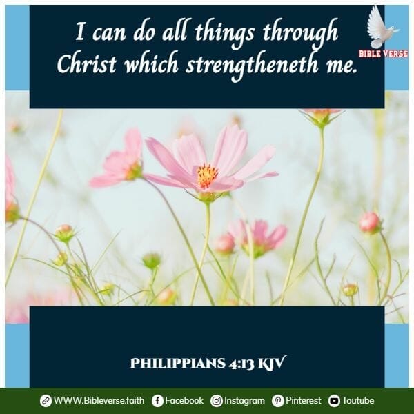 philippians 4 13 kjv bible verses about hope and encouragement