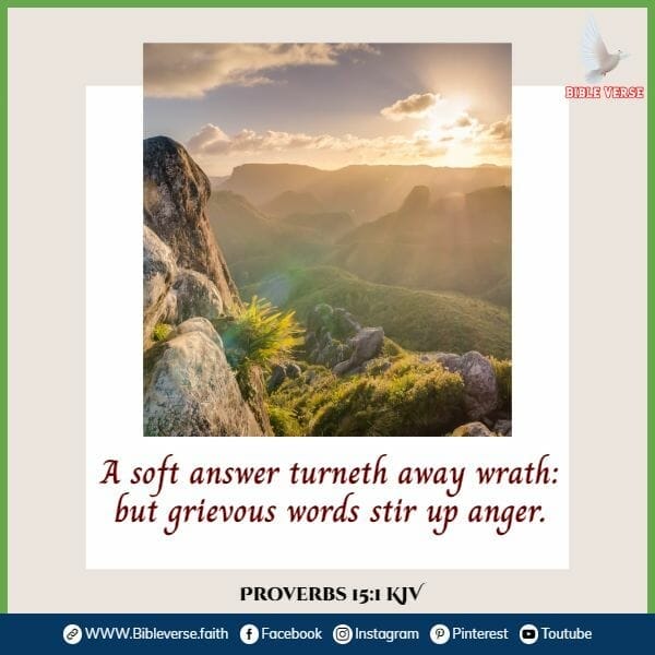 proverbs 15 1 kjv bible verses about anger and forgiveness