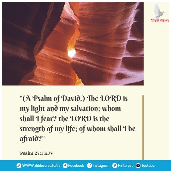 psalm 27 1 kjv encouraging bible verses about strength