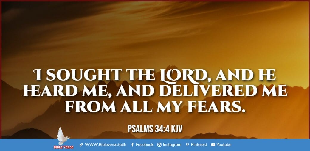 psalms 34 4 kjv bible verses about encouragement