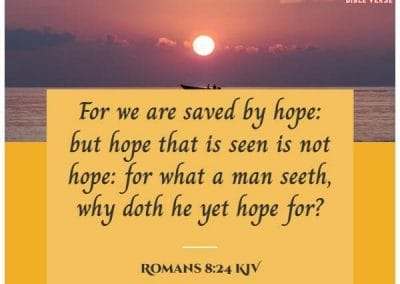 romans 8 24 kjv bible verse about faith and hope