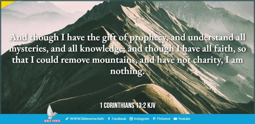 1 corinthians 13 2 kjv bible verses about mountains