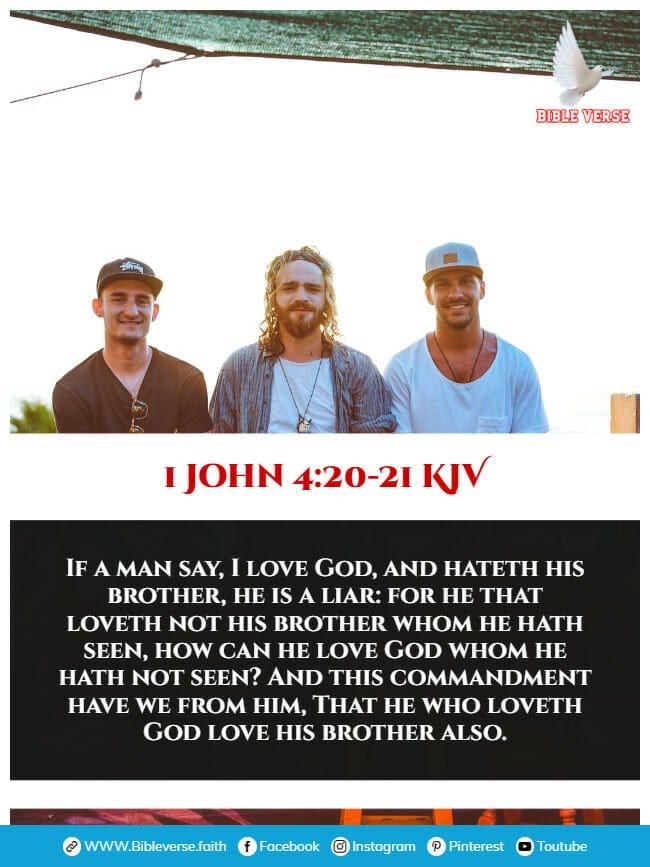 1 john 4 20 21 kjv bible verses about brothers