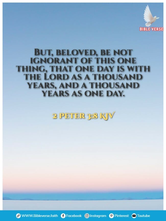 2 peter 3 8 kjv bible verses about time