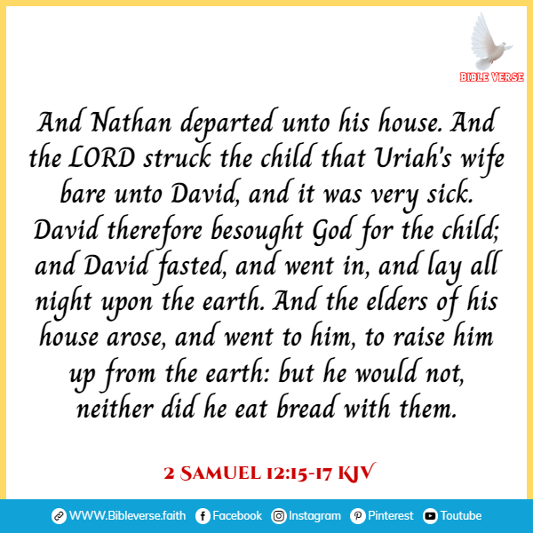 2 samuel 12 15 17 kjv bible verses for fasting
