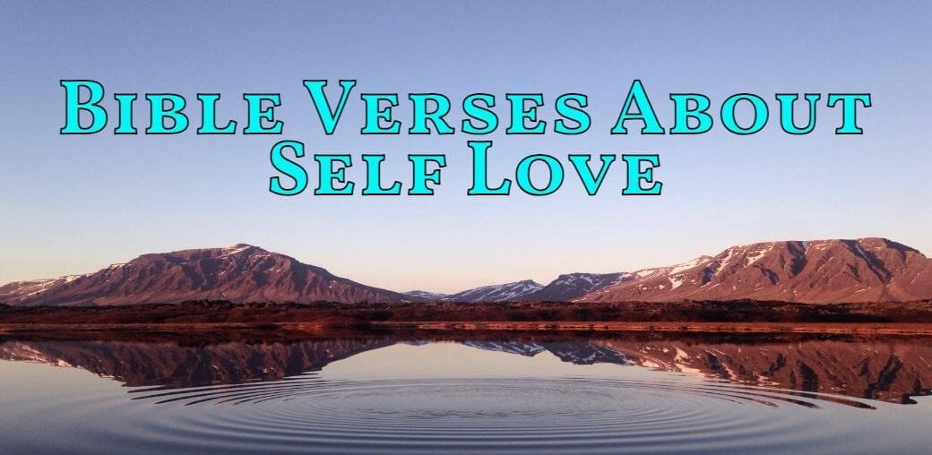 bible verses about self love
