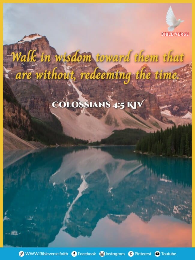 colossians 4 5 kjv bible verses about time